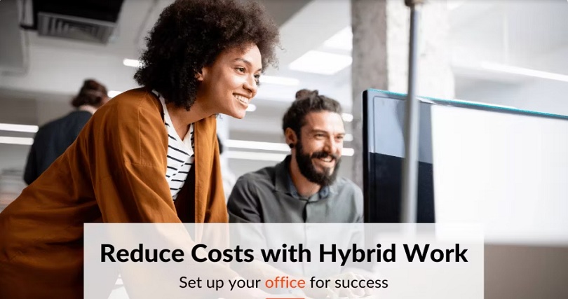 How to Reduce Costs Through Hybrid Work Setup
