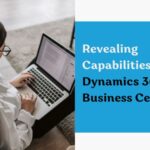 Revealing Capabilities of Dynamics 365 Business Central