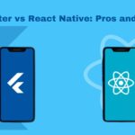 Flutter vs React Native: Pros and cons
