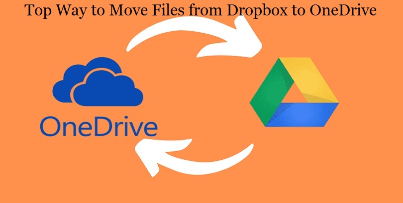 Top Way to Move Files from Dropbox to OneDrive