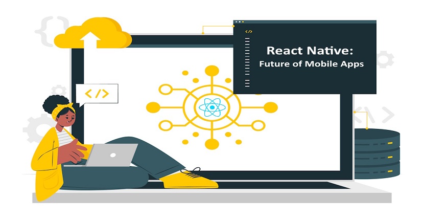 How React Native is Shaping the Future of Mobile Apps