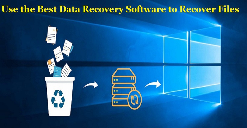 Use the Best Data Recovery Software to Recover Files